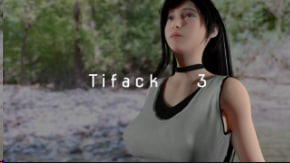 [T&amp;A] Tifack3 蒂法被骗了